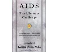 Elisabeth Kübler-Ross AIDS (Tascabile)