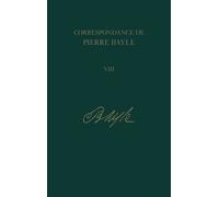 Elisabeth Labrousse Correspondance de Pierre Bayle: 8 (Copertina rigida)