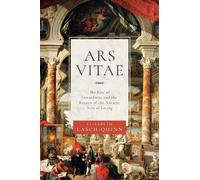 Elisabeth Lasch-Quinn Ars Vitae (Copertina rigida)