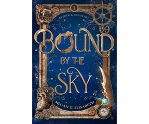 Elisabeth Megan G Bound By The Sky HBOOK NUOVO