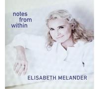 Elisabeth Melander Notes from Within (CD) Album