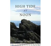 Elisabeth Ogilvie High Tide at Noon (Tascabile) Tide Trilogy