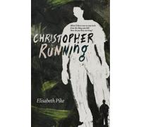 Elisabeth Pike Christopher, Running (Tascabile)