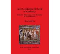 Elisabeth Piltz From Constantine the Great to Kandinsky (Tascabile)