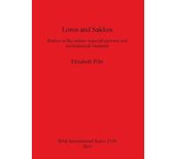 Elisabeth Piltz Loros and Sakkos (Tascabile)