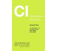 Elisabeth Plum Cultural Intelligence (Tascabile) Management, Policy + Education