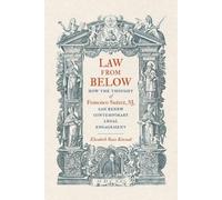 Elisabeth Rain Kincaid Law from Below (Tascabile) Moral Traditions series