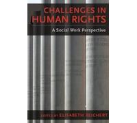 Elisabeth Reichert Challenges in Human Rights (Tascabile)