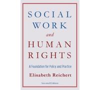 Elisabeth Reichert Social Work and Human Rights (Copertina rigida)