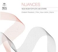 Elisabeth Riessbeck / Jackle Klaus - Nuances - Neue Musik Fur Flote Und Gitar...