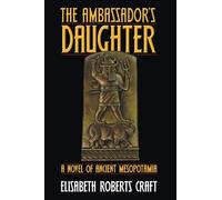 Elisabeth Roberts Craft Ambassador's Daughter (Copertina rigida)