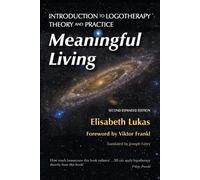 Elisabeth S Lukas Bianca Z Hirsch Meaningful Living (Tascabile)