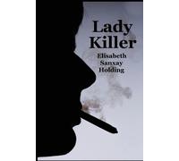 Elisabeth Sanxay Holding Lady Killer (Tascabile)
