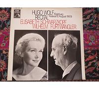 Elisabeth Schwarzkopf, Wilhelm Furtwängler - Hugo Wolf Recital