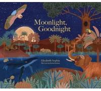 Elisabeth Sophia Moonlight, Goodnight (Copertina rigida)