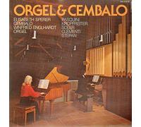 Elisabeth Sperer - Elisabeth Sperer , Winfried Englhardt , Bernardo Pasquini , Augustinus Franz Kropfreiter , Padre Antonio Soler , Muzio Clementi - Orgel & Cembalo - FSM - FSM 63 204 EB