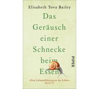 Elisabeth Tova Das Geräusch einer Schnecke beim Essen: Ein i (Copertina rigida)