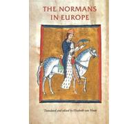 Elisabeth Van Houts The Normans in Europe (Tascabile)