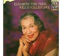 Elisabeth Welch - This thing called love