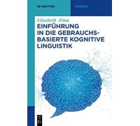 Elisabeth Zima Einführung in die gebrauchsbasierte Kognitive Linguis (Tascabile)