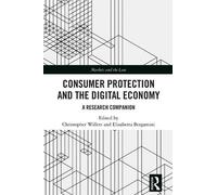 Elisabetta Bergami Consumer Protection and the Digital Econo (Copertina rigida)
