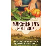 Elisabetta Flumeri Gabriella Giacometti Margherita's Notebook (Tascabile)
