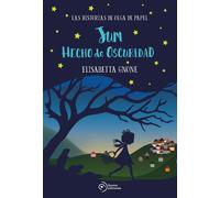 Elisabetta Gnone Miguel Jum hecho de oscuridad. Las historias de O (Tascabile)