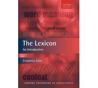 Elisabetta Je^D%zek The Lexicon (Tascabile) Oxford Textbooks in Linguistics