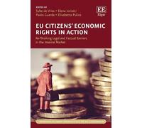 Elisabetta Pulice EU Citizens’ Economic Rights in Action (Copertina rigida)