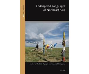 Elisabetta Ragagnin Endangered Languages of Northeast Asia (Copertina rigida)