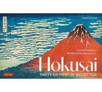 Hokusai's Thirty-Six Views of Mount Fuji From the Collection of the Metropolitan Museum of Art