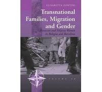 Elisabetta Zontin Transnational Families, Migration and Gende (Copertina rigida)