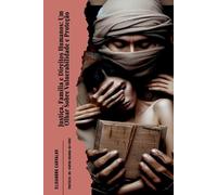 Elisandro Carvalho Justi a, Fam lia E Direitos Humanos (Tascabile)