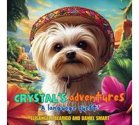 Elisangela Bearigo Daniel Smar Crystal's Adventures A Language Ques (Tascabile)