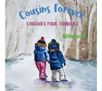 Elisavet Arkolaki Cousins Forever - Cousines pour toujours (Tascabile)