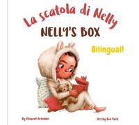 Elisavet Arkolaki Tiziana Fiorito Eve Farb Mart Nelly's Box - La sca (Tascabile)
