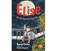 Elise and the Second-hand Dog