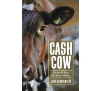 Élise Desulniers Cash Cow (Tascabile)