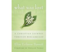 Elise Erikson Barrett What Was Lost (Tascabile)
