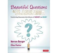 Elise Foster Warren Berger Beautiful Questions in the Classroom (Tascabile)