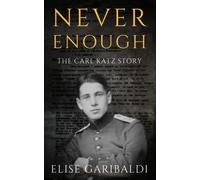 Elise Garibaldi Never Enough (Copertina rigida)