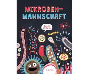 Elise Gravel Anne-Kathrin Häfner Mikrobenmannschaft (Copertina rigida)