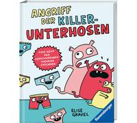 Elise Gravel In Angriff der Killerunterhosen - Fake News und (Copertina rigida)