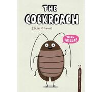 Elise Gravel The Cockroach (Copertina rigida) Disgusting Critters