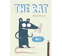 Elise Gravel The Rat (Copertina rigida) Disgusting Critters