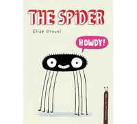 Elise Gravel The Spider (Copertina rigida) Disgusting Critters