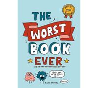 Elise Gravel The Worst Book Ever (Copertina rigida)