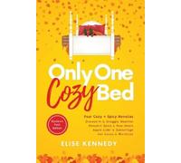Elise Kennedy Only One Cozy Bed (Tascabile)