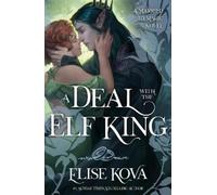 Elise Kova A Deal With The Elf King (Tascabile)