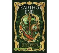 Elise Kova Earth's End (Tascabile)